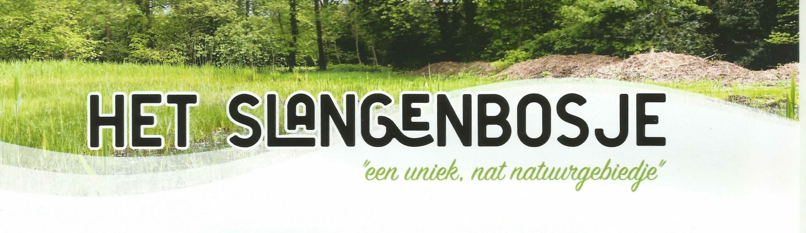 afbeelding van Slangenbosje met titel tekst: Slangebosje een nat natuurgebiedje